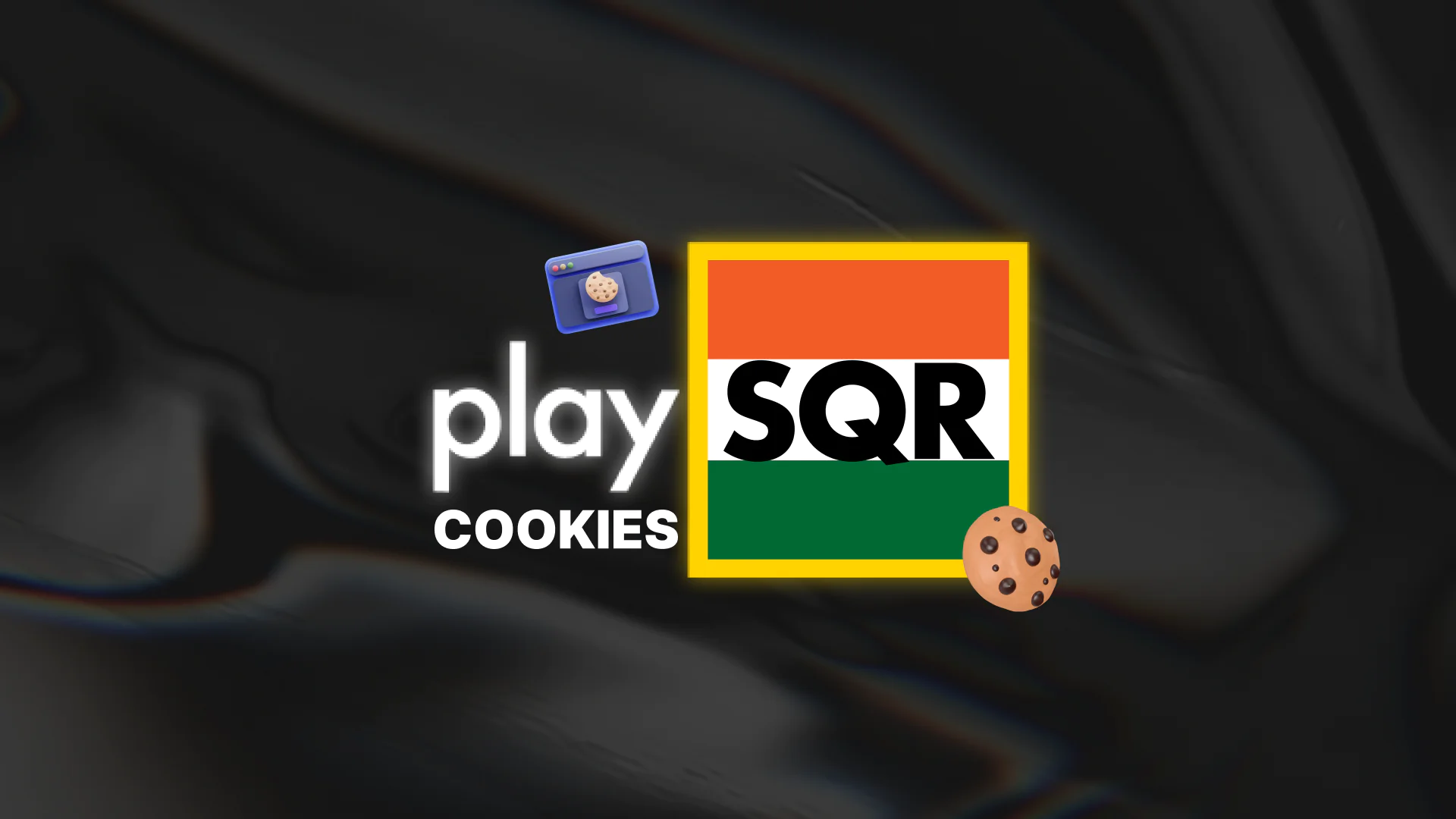 Learn more Information about PlaySQR Cookie Policy
