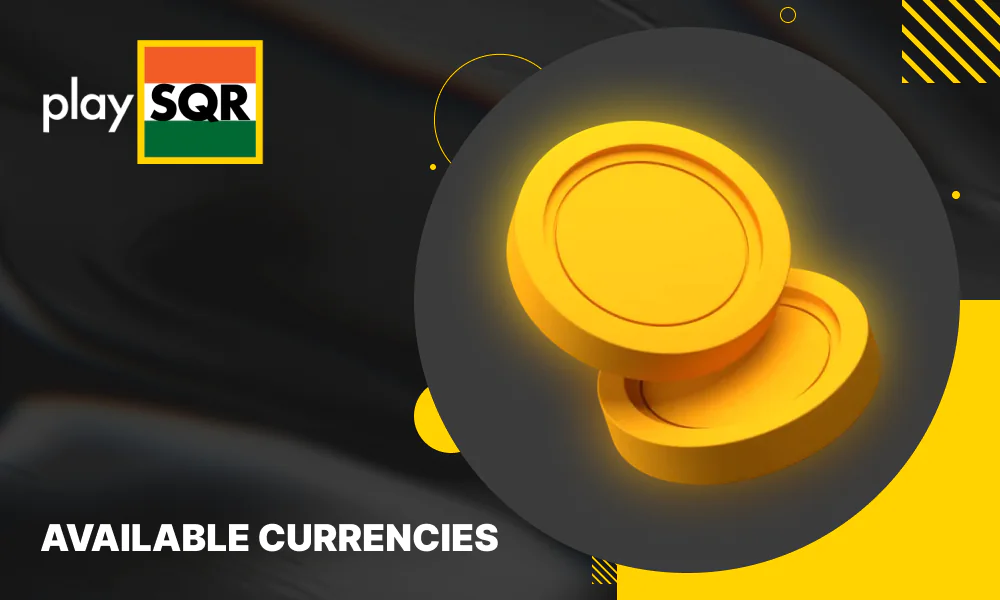 Explore the wide range of currency options at PlaySQR